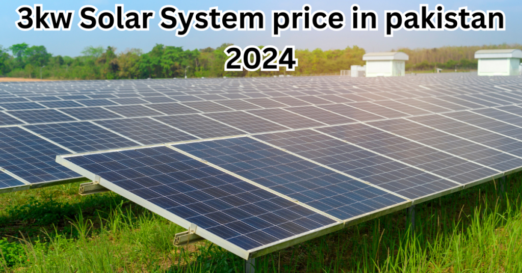 3kw Solar System price in pakistan 2024