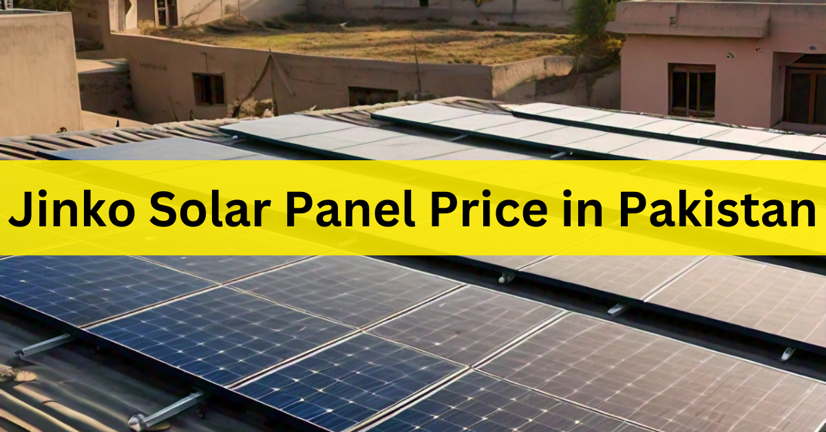 Jinko Solar Panel Price in Pakistan